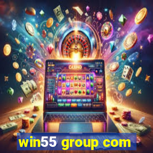 win55 group com